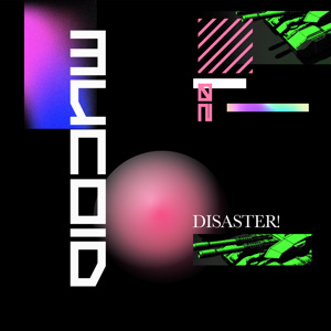 Disaster! [2020 LP]